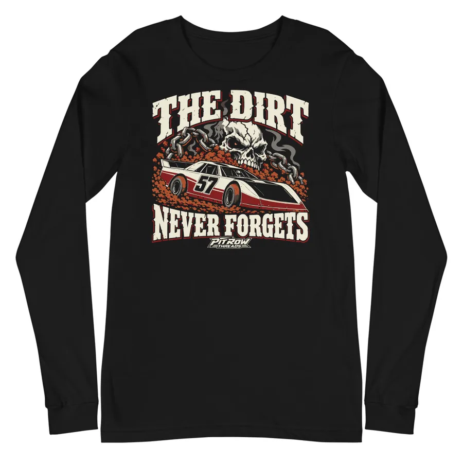 The Dirt Never Forgets