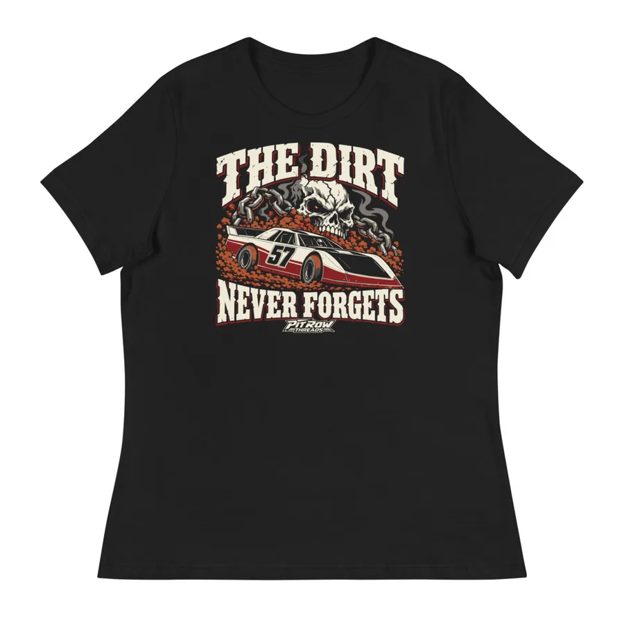 The Dirt Never Forgets